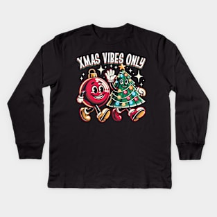 Xmas Vibes Only Kids Long Sleeve T-Shirt